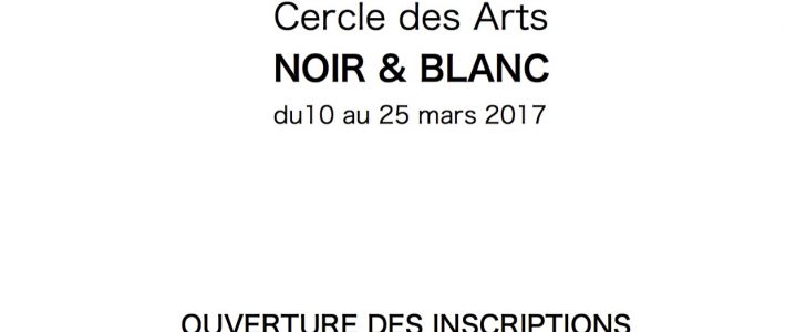 INSCRIPTIONS EXPOSITION NOIR & BLANC